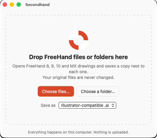 Secondhand's window: Drop FreeHand files or folders here, with Choose files and Choose a folder buttons